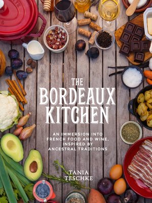 cover image of The Bordeaux Kitchen